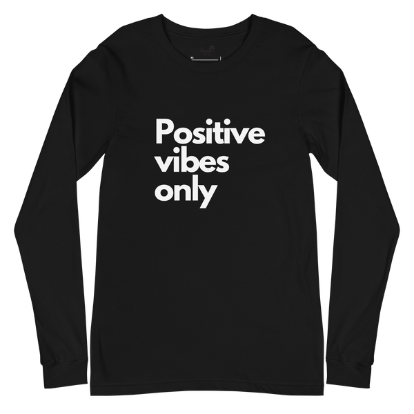 Positive Vibes Only
